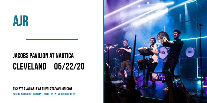AJR at Jacobs Pavilion at Nautica tickets AJR at Jacobs Pavilion at Nautica