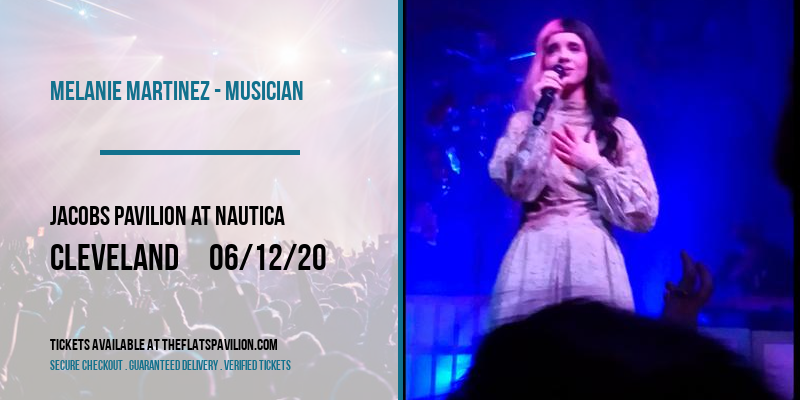 Melanie Martinez - Musician at Jacobs Pavilion at Nautica