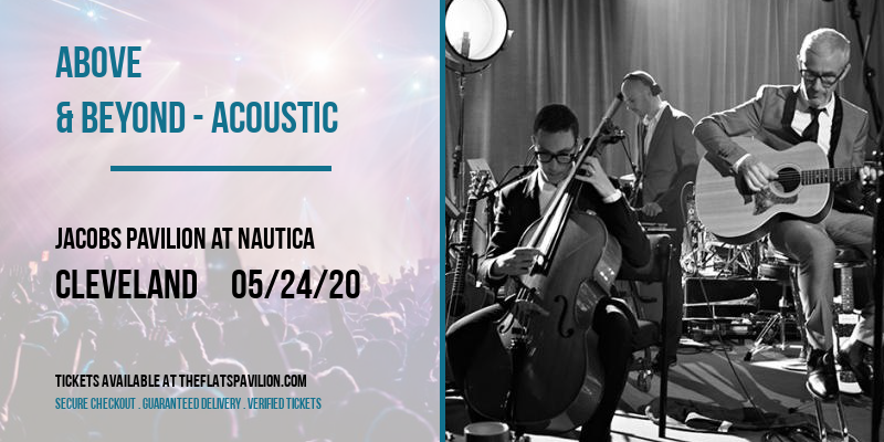 Above & Beyond - Acoustic at Jacobs Pavilion at Nautica