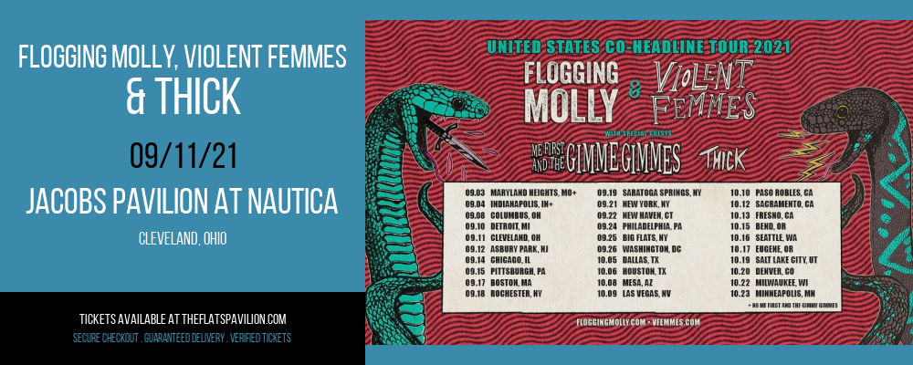 Flogging Molly, Violent Femmes & Thick at Jacobs Pavilion at Nautica