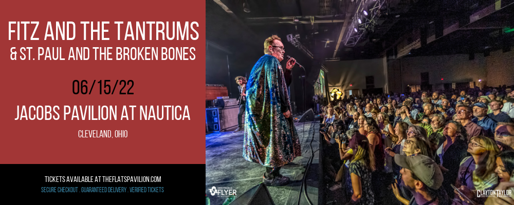 Fitz and The Tantrums & St. Paul and The Broken Bones at Jacobs Pavilion at Nautica