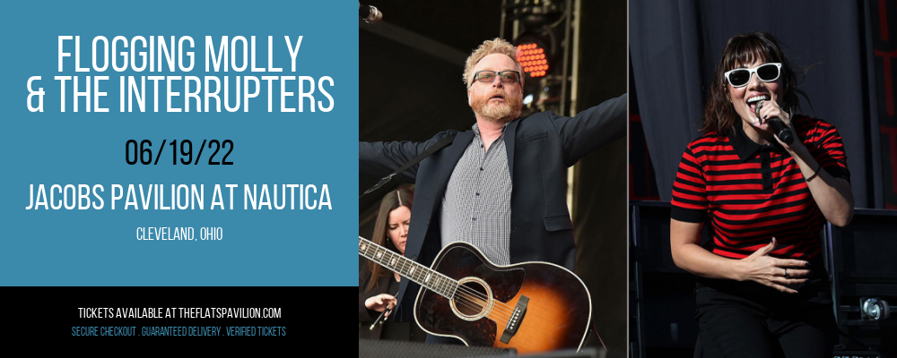 Flogging Molly & The Interrupters at Jacobs Pavilion at Nautica