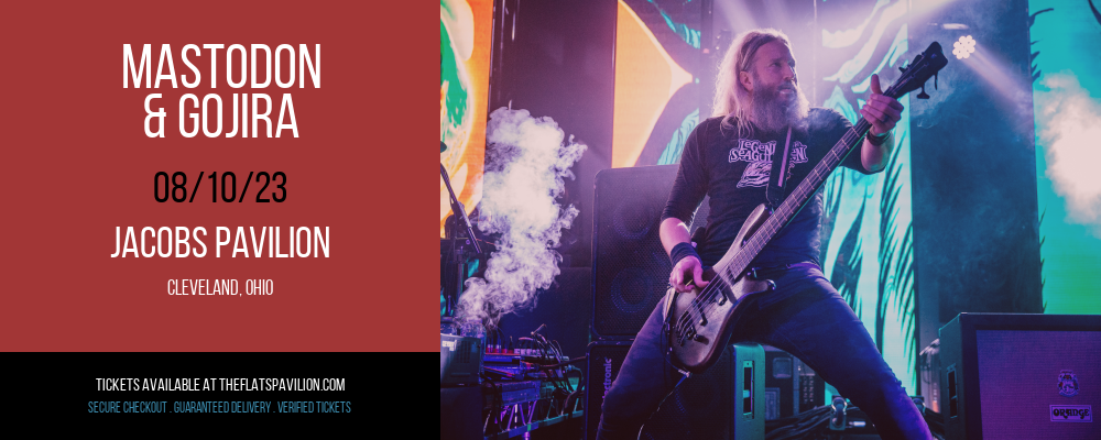 Mastodon & Gojira at Jacobs Pavilion at Nautica