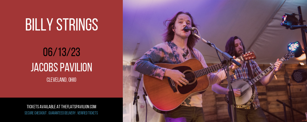 Billy Strings at Jacobs Pavilion at Nautica