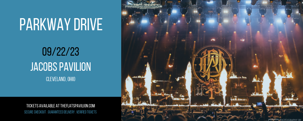 Parkway Drive at Jacobs Pavilion at Nautica