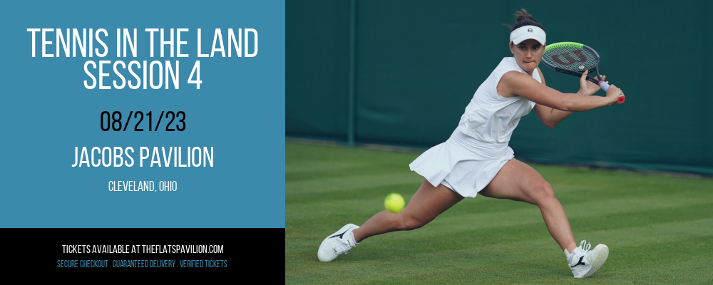 Tennis In The Land - Session 4 at Jacobs Pavilion at Nautica