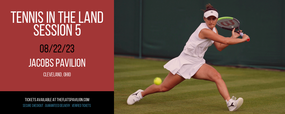 Tennis In The Land - Session 5 at Jacobs Pavilion at Nautica